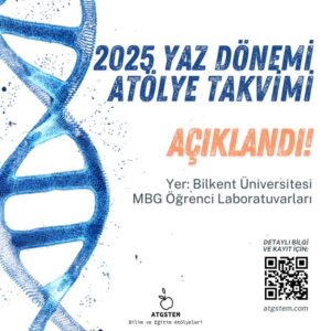 ATG STEM’den Genetik Mühendisliği Yaz Atölyeleri Başlıyor